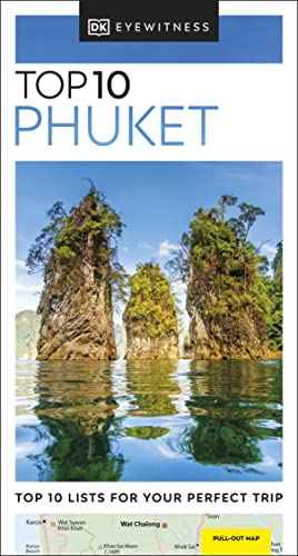DK Eyewitness Top 10 Phuket (Pocket Travel Guide) von DK Eyewitness Travel